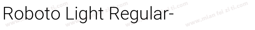 Roboto Light Regular字体转换